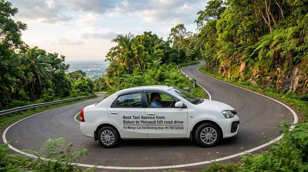 Best Taxi Service from Salem to Yercaud hill road drive